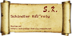 Schindler Károly névjegykártya